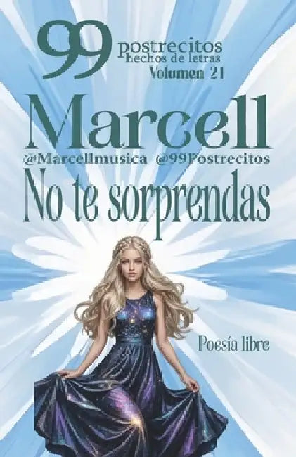 99 Postrecitos Hechos De Letras Volumen 21 No Te Sorprendas