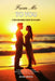 From Me to You: A Twin Flame Runner's Insight for the Chaser by Silvia Moon