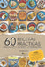 60 Recetas Prácticas: Recetas rápidas y fáciles para vivir solo, cocinar con poco tiempo o preparar comidas sencillas con pocos ingredientes by Santi Alberich Prats