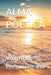 Alma Poética: Volume2 by Ezequiel Saraiva