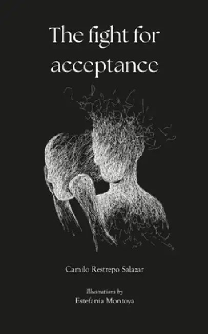 The Fight For Acceptance