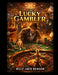 The Lucky Gambler by Billy-Jack Benson