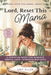 Lord, Reset This Mama: A Christian Reset for Burnout, Mental Load, and Overwhelmed Days by Good Nest Books, Amy Allen