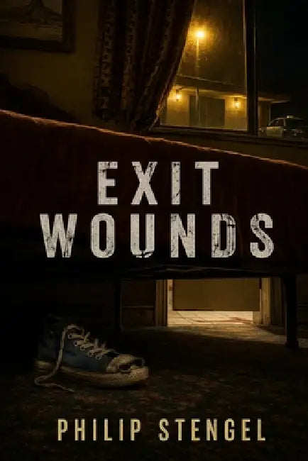 Exit Wounds by Philip Stengel