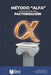 Método "ALFA": Factorización α para Trinomios Ax² ± Bx ± C by Carlos Elio Céspedes Jiménez, Rubén Toyama Uyehara, Marcial Villarroel Siles