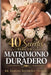 40 Secretos Para Un Matrimonio Duradero