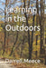 Learning in the Outdoors by Darrell W. Meece