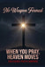 No Weapon Formed: When You Pray, Heaven Moves: 100 Powerful Prayers for Protection, Breakthrough, Healing, and Spiritual Victory by Decoded Faith Empire, Brittany Johnson