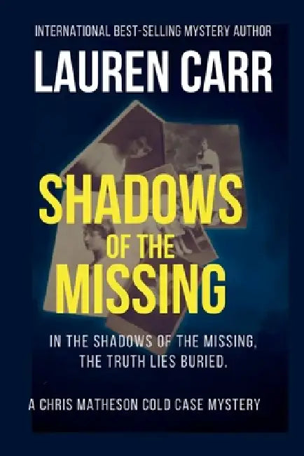 Shadows of the Missing by Lauren Carr