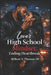 Love's High School Mindset: Ending Heartbreak by III Thomas Milton V.