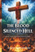 The Blood That Silenced Hell