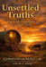 Unsettled Truths: The Irish Travellers Beyond the Myths by E. Hardy, Christopher McKellar