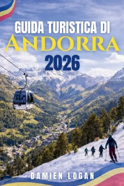 Guida Turistica Di Andorra 2026