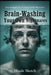 Brain-Washing Your Own Nightmares: Neurobiology for Healing Painful Memories by Hinde Sketch
