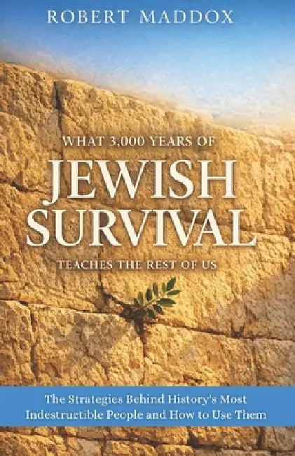 What 3000 Years Of Jewish Survival Teaches The Rest Of Us