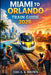 Miami to Orlando Train Guide 2026 by Erica K. Brown