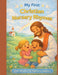 My First Christian Nursery Rhymes: Bible Rhymes for Babies and Toddlers by Ellie John