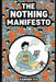 The Nothing Manifesto by Karmen Ita