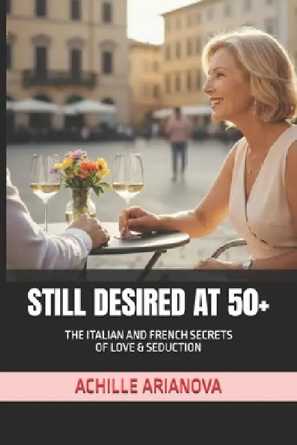 Still Desired At 50