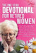 The One-Year Devotional for Retired Women: A 365-Day Christian Devotional with 52 Weeks of Reflection to Help Retired Women Grow in Faith, Gratitude, by Moore D. Lori