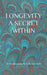 Longevity a Secret Within by Mudasir Nazir, Roumissa Lone