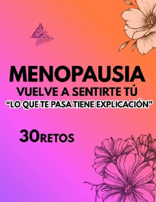 30 Retos para vivir mejor la menopausia by Islacalma Digital