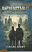 The Unpredictables by Abbigail Brown
