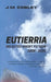 Eutierria: Selected Short Fiction 2008 - 2026 by Jason Cobley
