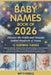 Baby Names Book Of 2026