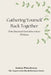 Gathering Yourself Back Together: From Emotional Overwhelm to Inner Wholeness by Andarta Winterbourne