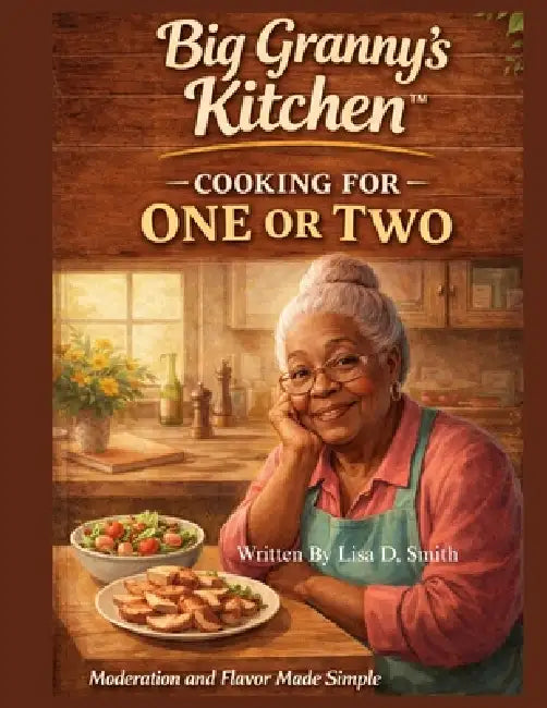 Cooking for 1 or 2 by Lisa D. Smith