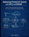 Engineering Practical IoT Systems with ESP32 and ESP8266: A Hands-On Guide to Building Connected Devices, Sensor Systems, and Real-World Embedded Appl by Eldric Vantrell