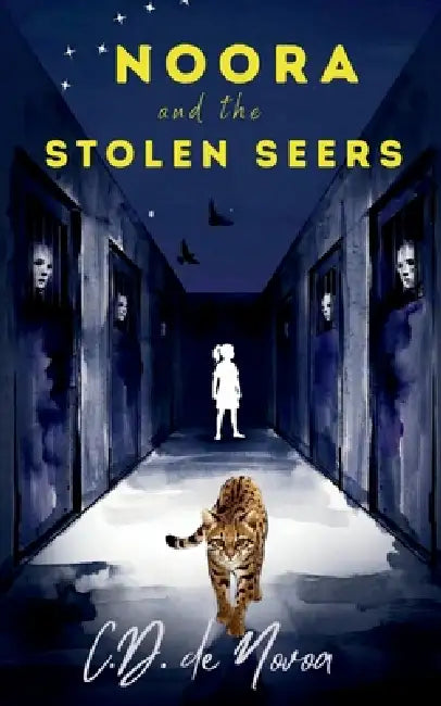 Noora and the Stolen Seers by Caroline D. de Novoa