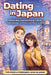 Dating in Japan: Understanding Japanese Dating Culture, Relationships, and How Love Works in Japan by Sheng Paul Su, Paul Su, Tokyo Paul