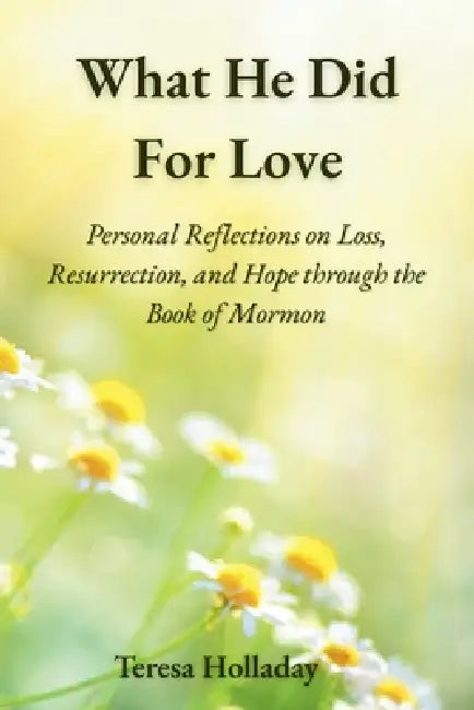 What He Did For Love