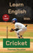 Learn English With Cricket: B1 Level by Thomas Houston