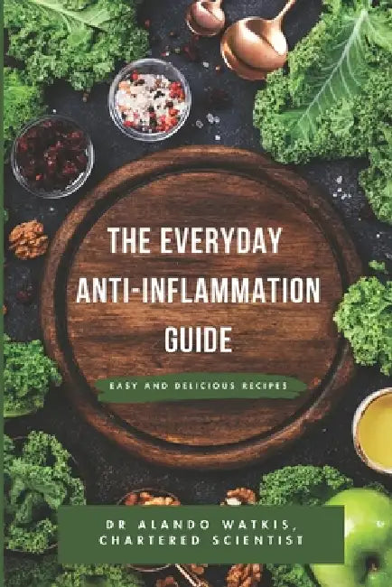 The Everyday Antiinflammation Guide