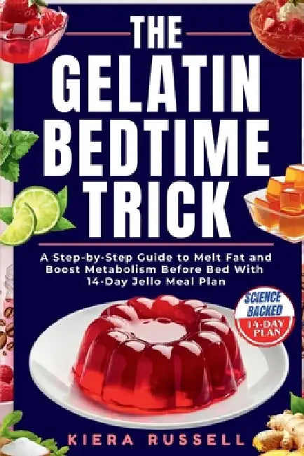 Gelatin Bedtime Trick