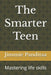 The Smarter Teen: Mastering life skills by Jimmie Pandita, Jimmie Panditaa