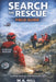 Search and Rescue: A Trainee Reference Book: A Practical Guide for New and Developing UKSAR Volunteers by Wa Hill