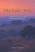 The Exile's Path: Echoes of the Jedi Code & Biblical Meditation by Master Underhill