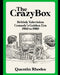 The Crazy Box: British Television Comedy's Golden Era 1960 to 1980 by Quentin Rhodes