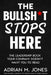 The Bullsht Stops Here