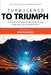 Turbulence to Triumph: A Practical Guide for HR Start-Ups, Scale-Ups and Transformation by Roisin Wadding