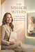 The Mirror Within: A Holistic Path to Beauty, Wellness & Radiant Self-Love by Maxine McCullock