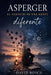 Asperger: El Silencio de Una Mente Diferente by David Bosch