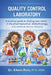 Quality Control Laboratory: Understanding QC Laboratory Operations in Regulated Manufacturing by Eileen Ruiz-Perez