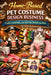Homebased Pet Costume Design Business