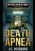 Death Apnea: A No Tears For Black Girls Story by J. C. Reedburg