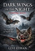 Dark Wings of the Night ( Vampire Bats ): The Secret Life of Vampire Bats by Levi Ethan
